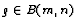 $g\in B(m,n)$